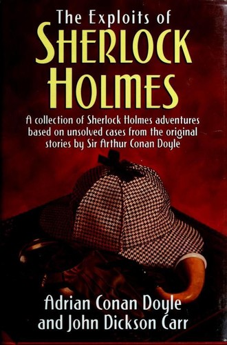 Adrian Conan Doyle: The Exploits of Sherlock Holmes (1999, Gramercy Books)