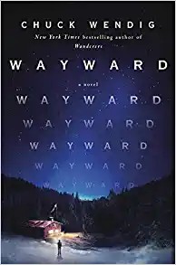 Chuck Wendig: Wayward (2022, Random House Publishing Group)