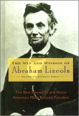 Anthony Gross: Wit and Wisdom of Abraham Lincoln (Hardcover, 1994, Barnes Noble)