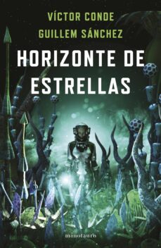 Horizonte de estrellas (Spanish language, 2022, Minotauro)