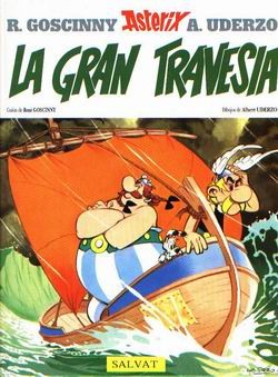 René Goscinny: Asterix Y La Gran Travesia (Hardcover, 2009, Salvat Editores, S.A.)