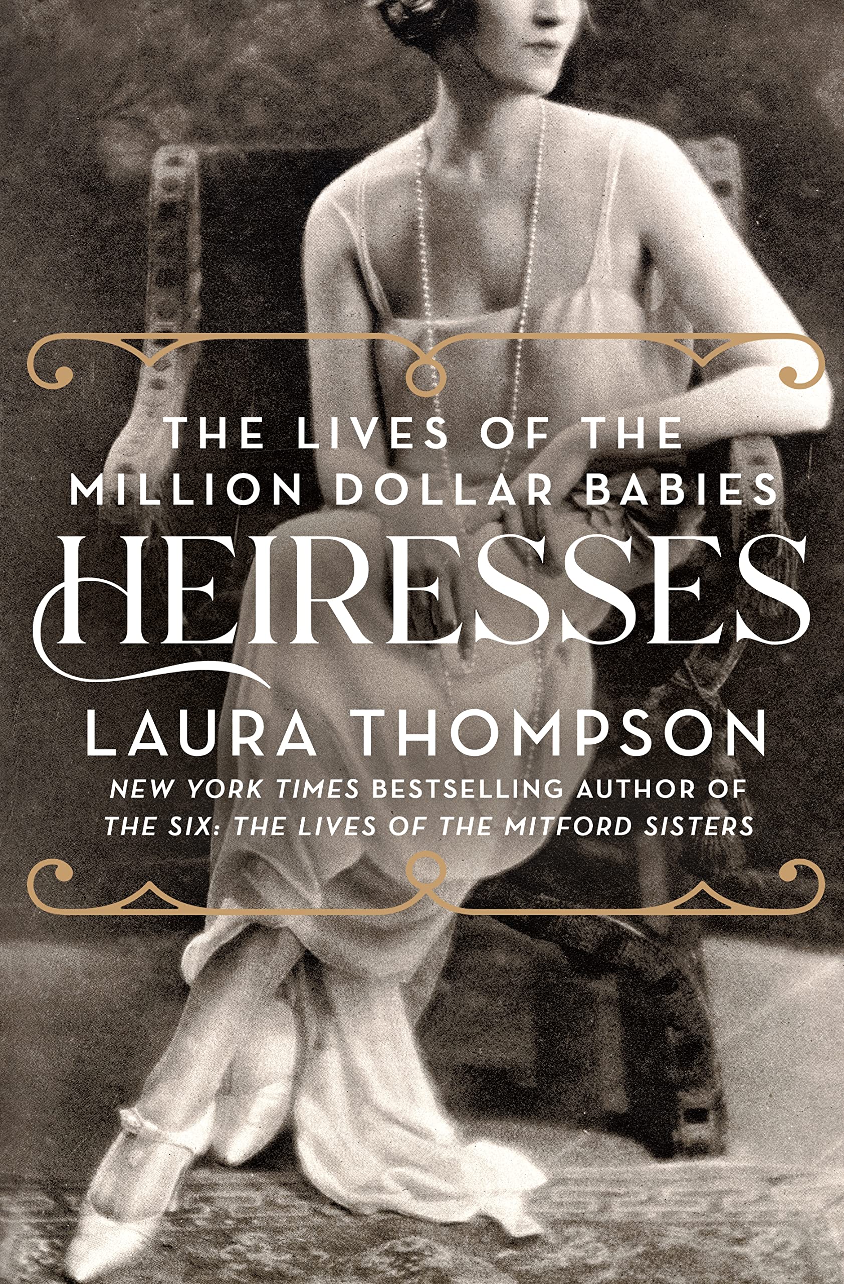 Laura Thompson: Heiresses (Hardcover, 2022, Thorndike Press Large Print)