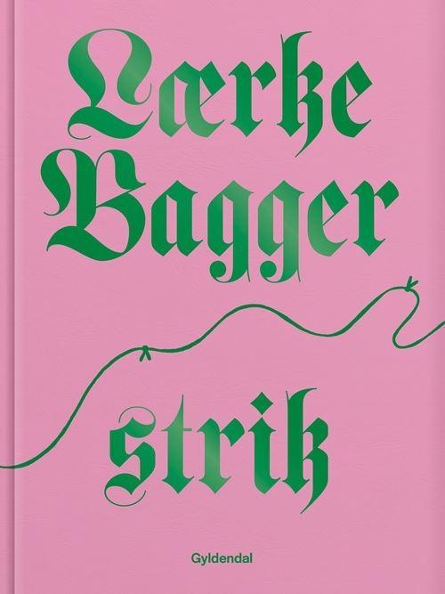 Lærke Bagger strik (Danish language, 2021)