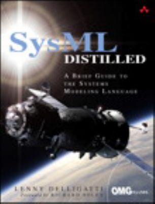 Lenny Delligatti: Sysml Distilled A Brief Guide To The Systems Modeling Language (2013, Pearson Education (US))