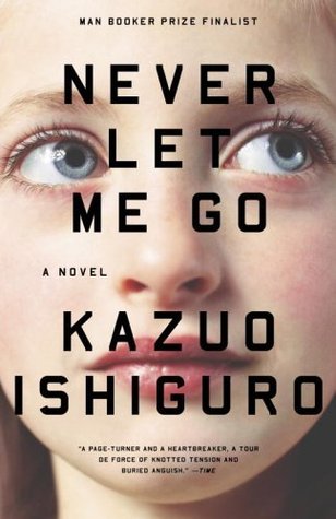 Kazuo Ishiguro: Never Let Me Go (Paperback, 2005, Faber and Faber Ltd)
