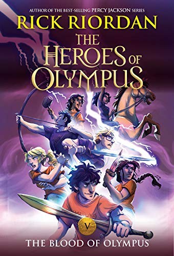 Rick Riordan: The Heroes of Olympus, Book Five The Blood of Olympus (new cover) (Paperback, 2019, Disney-Hyperion)