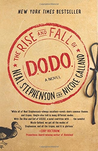 Neal Stephenson, Nicole Galland: The Rise and Fall of D.O.D.O. (Paperback, 2018, William Morrow)