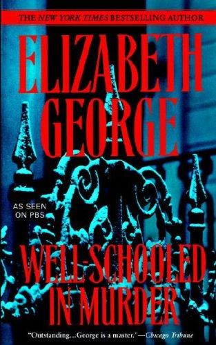 Elizabeth George: Well-Schooled in Murder (Inspector Lynley) (Paperback, 2007, Bantam)