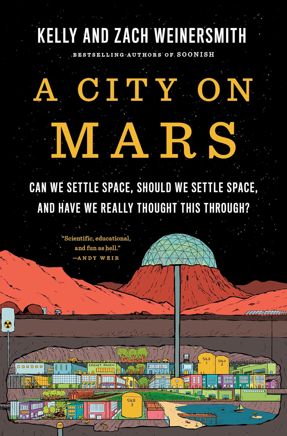 Kelly Weinersmith, Zach Weinersmith: A City On Mars (EBook, 2023, Penguin Press)