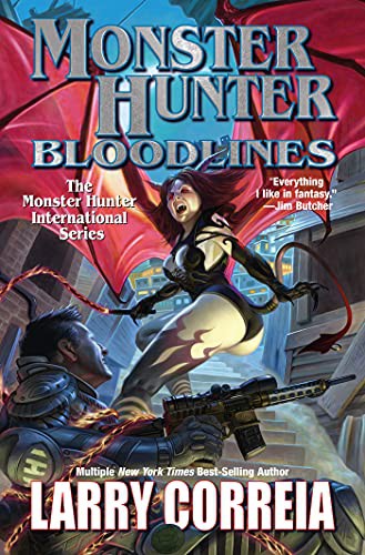 Larry Correia: Monster Hunter Bloodlines (2021, Baen Books)