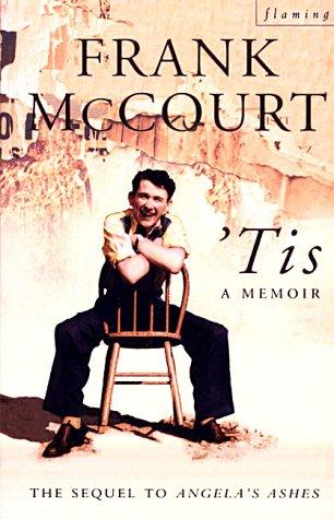 Frank McCourt: 'Tis (Paperback, 2000, Flamingo)