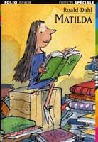 Roald Dahl: Matilda (French language, 2002, Contemporary French Fiction)