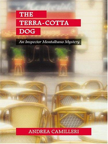 Andrea Camilleri: The Terra-Cotta Dog (Hardcover, 2004, Wheeler Publishing)