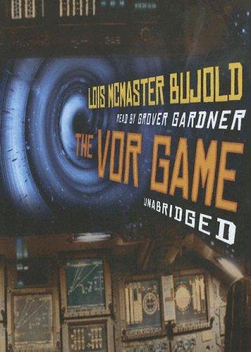 Lois McMaster Bujold: The Vor Game (AudiobookFormat, 2005, Blackstone Audiobooks)