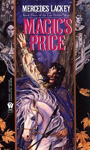 Magic's Price (Valdemar: Last Herald-Mage #3) (Paperback, 1990, DAW)