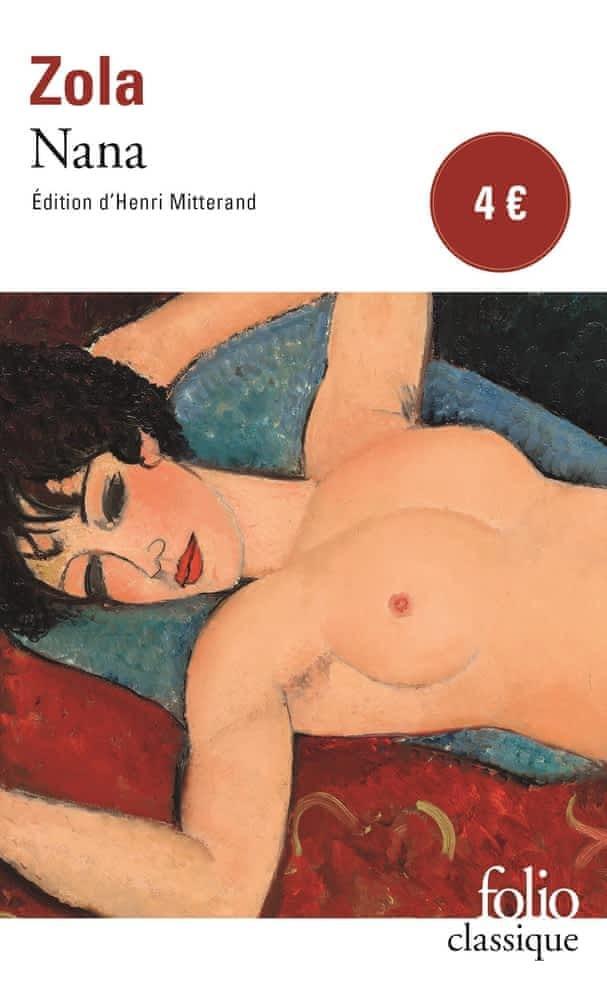 Émile Zola: Nana (French language, 2002, Éditions Gallimard)