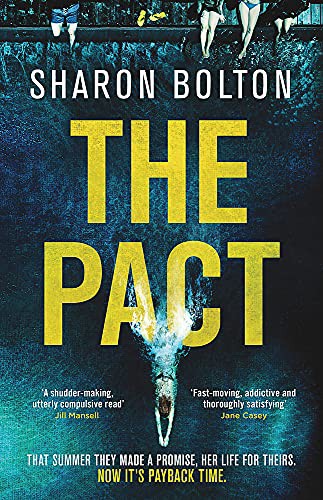 Sharon Bolton: The Pact (Hardcover, 2021, Trapeze)