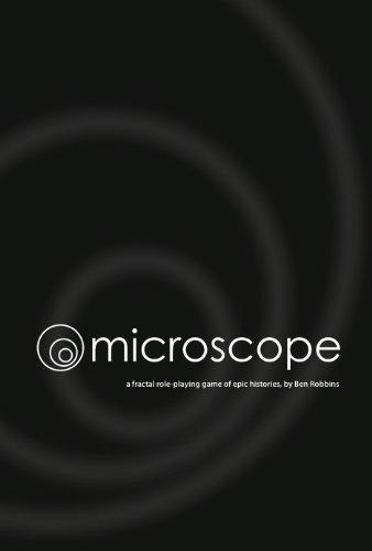 Ben Robbins, Ben Robbins: Microscope (2011, Lame Mage Productions)