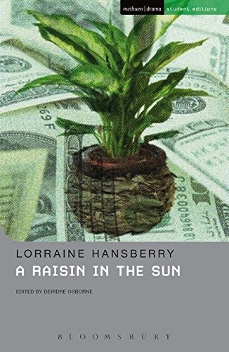 Lorraine Hansberry: Raisin in the Sun (Paperback, 2011, Methuen Publishing, imusti)