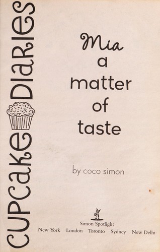 Coco Simon: Mia, a matter of taste (2013, Simon Spotlight)
