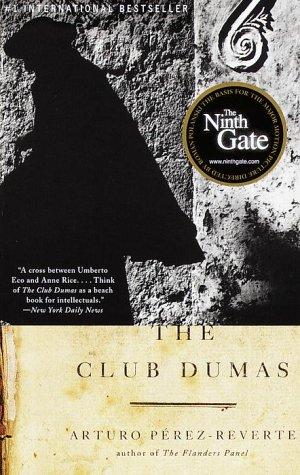 Arturo Pérez-Reverte: The Club Dumas (1998, Vintage International)