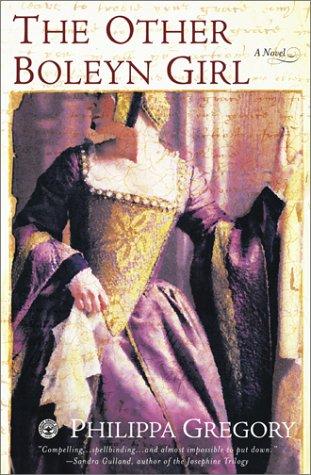 Philippa Gregory: The other Boleyn girl (2002, Scribner Paperback Fiction)