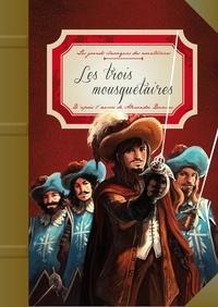 Alexandre Dumas: Les trois mousquetaires (French language)