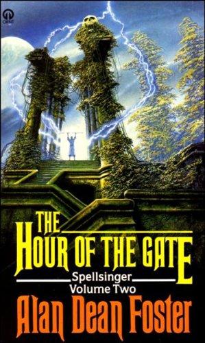 Alan Dean Foster: Hour of the Gate (Paperback, 1991, Orbit)