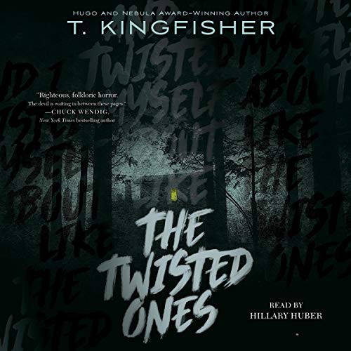 The Twisted Ones (AudiobookFormat, 2019, Simon & Schuster Audio, Simon & Schuster Audio and Blackstone Publishing)