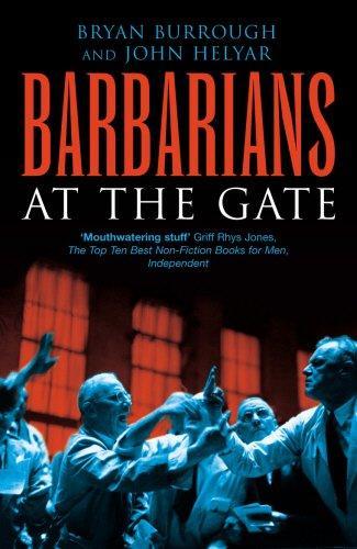 Bryan Burrough, Bryan Burrough: Barbarians at the Gate (1990)