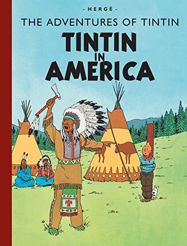 Hergé: Tintin in America (Hardcover, 2003, French and European Publishing, Inc.)