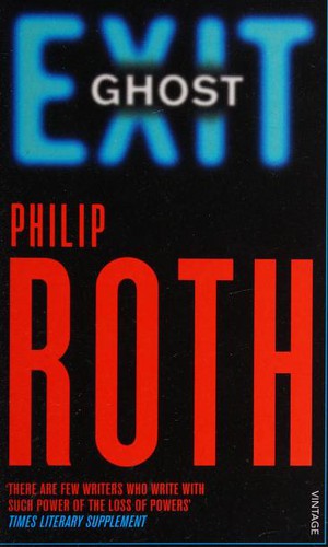 Philip Roth: Exit Ghost (2008, Vintage Books)