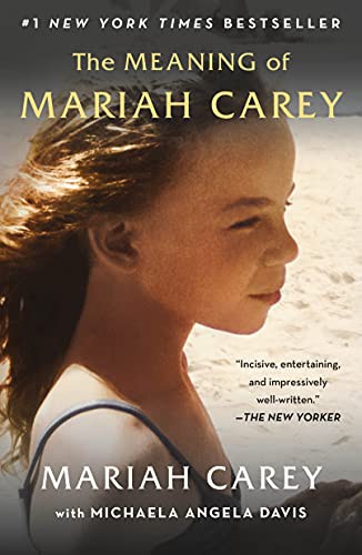 Mariah Carey: The Meaning of Mariah Carey (Paperback, 2021, St. Martin's Griffin)