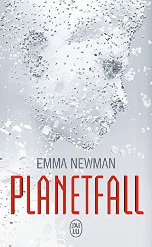 Emma Newman, Racquel Jemint: Planetfall (Paperback, 2018, J'AI LU)