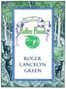 Roger Lancelyn Green: The adventures of Robin Hood (2003, Thorndike Press)