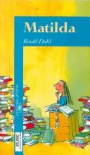 Roald Dahl: Matilda (1993, Ediciones Alfaguara)