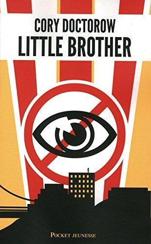 Cory Doctorow: Little Brother (French language, 2012)