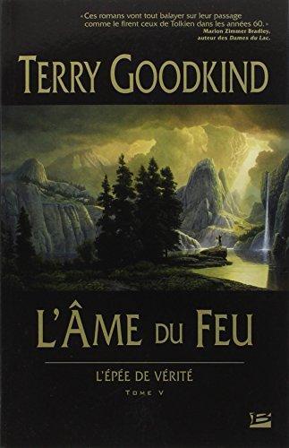 Terry Goodkind: L'âme du feu (Paperback, French language, 2006, Bragelonne)