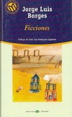 Jorge Luis Borges: Ficciones. (Spanish language, 1956, Emecé Editores)