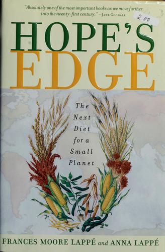 Frances Moore Lappé: Hope's edge (2002, Jeremy P. Tarcher/Putnam)
