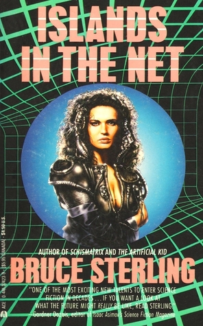 Islands in the net (1989, Ace Books)