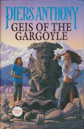 Piers Anthony: Geis of the Gargoyle (Hardcover, 1994, Hodder & Stoughton)