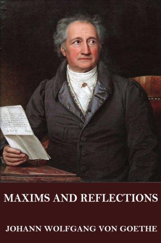 Johann Wolfgang von Goethe, Elisabeth Stopp, Peter Hutchinson: Maxims and Reflections (2016)