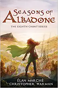 Seasons of Albadone (2020, Independently Published)