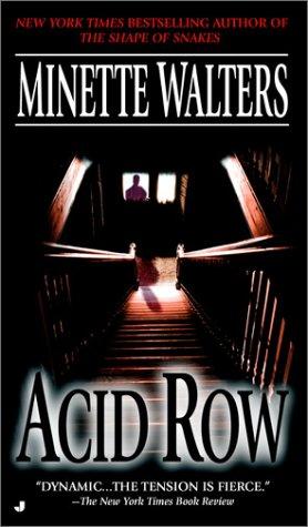 Minette Walters: Acid Row (Paperback, 2003, Jove)