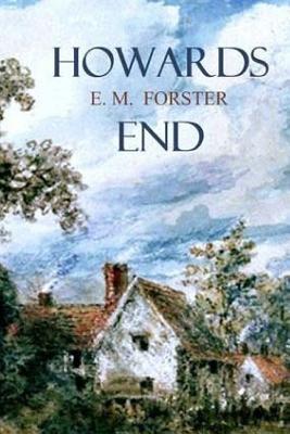 E. M. Forster: Howards End