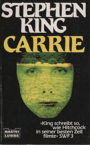 Stephen King: Carrie (Paperback, German language, 1987, Bastei-Verlag Gustav H. Lübbe GmbH & Co.)