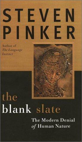 Steven Pinker, Steven Pinker: The Blank Slate (2002)