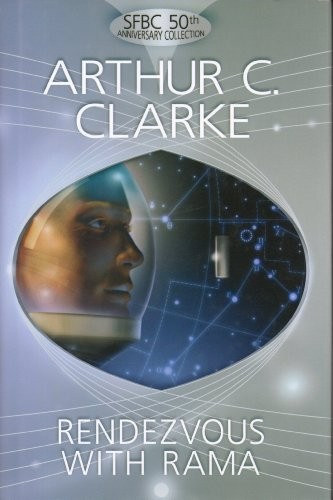 clarke: Rendezvous with Rama (sfbc 50th anniversary collection, 17) (Hardcover)