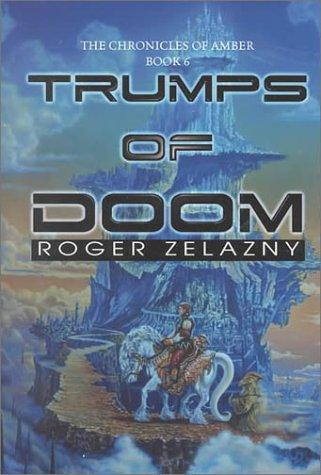 Roger Zelazny: Trumps of doom (2000, G.K. Hall)